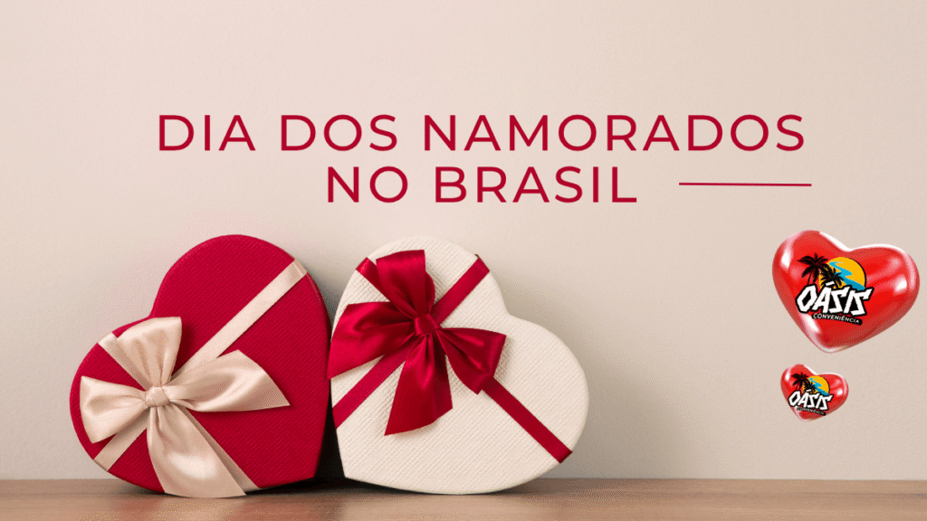 Dia dos Namorados no Brasil - Conveniência em Belém
