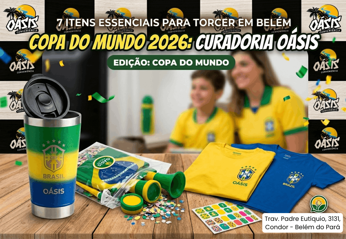 7 Itens Essenciais para Torcer na Copa do Mundo 2026 - Belém Pará